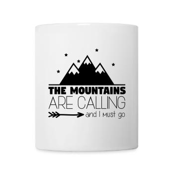 Berge rufen und ich muss gehen - Tasse - Weiß - Vorne