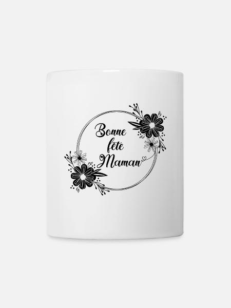 Bonne fête Maman - Mug blanc - blanc