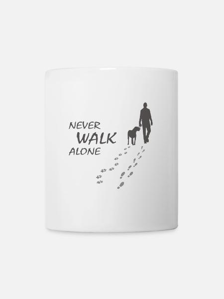 Hund - NEVER WALK ALONE Gassi - Tasse - Weiß