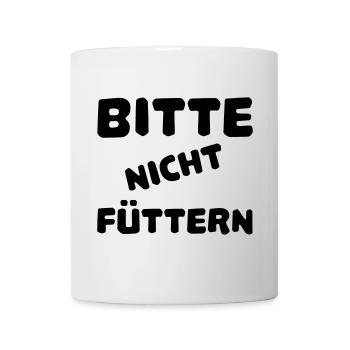 Bitte nicht füttern - Tasse - Weiß - Vorne