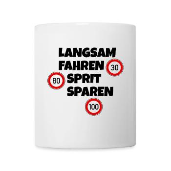 Langsam fahren - Sprit sparen - Tempolimit - Tasse - Weiß - Vorne