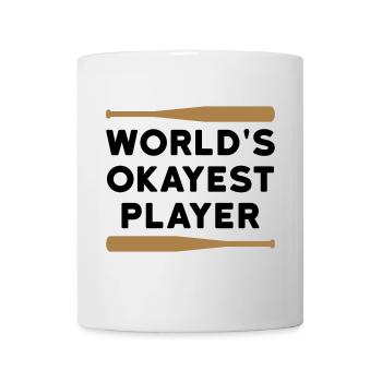World's okayest player (two baseball bats) - Mug - white - Front