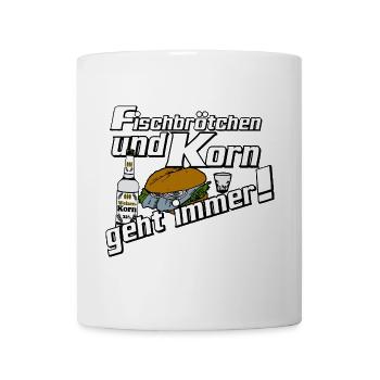 Fischbrötchen und Korn Spruch - Tasse - Weiß - Vorne