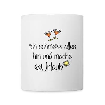 Urlaub machen und feiern - Tasse - Weiß - Vorne