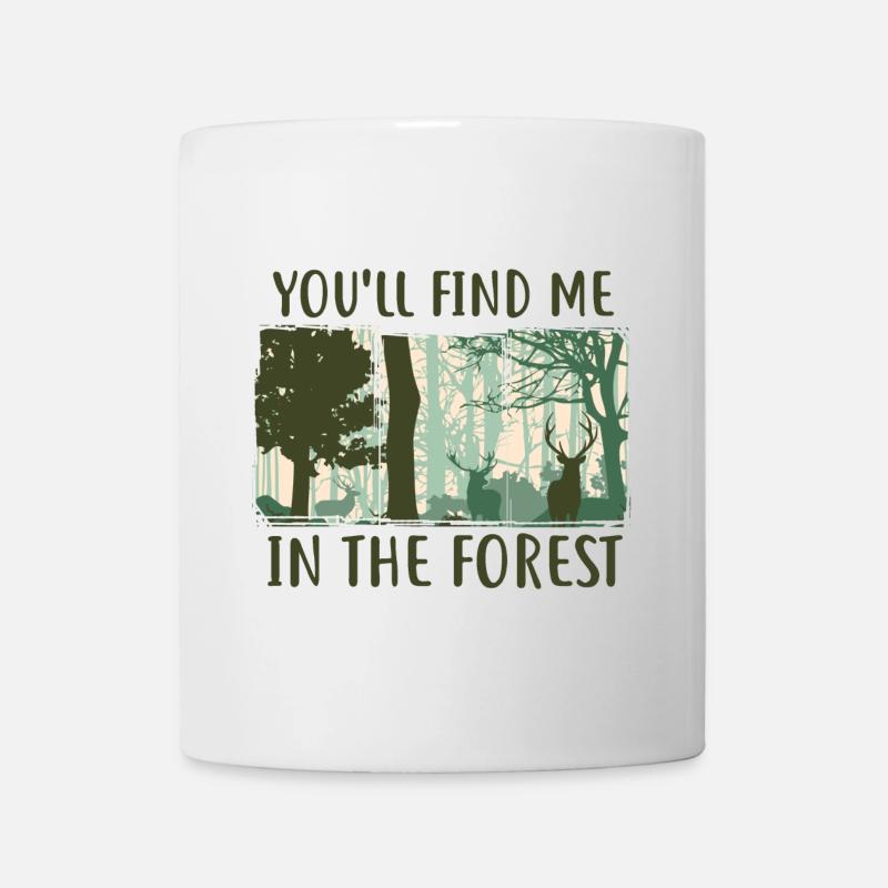 Sie finden mich im Wald - Tasse - Weiß