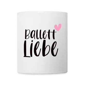 Ballett Liebe Ballerina Balletttänzerin Geschenk - Tasse - Weiß - Vorne