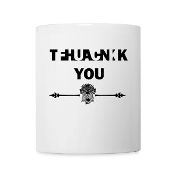 ThAnK yOu - FuCK yOU (BLACK) - Tasse - Weiß - Vorne