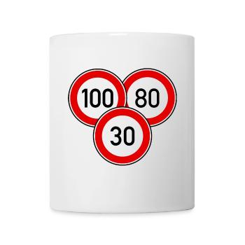 Tempolimit 100 - 80 - 30 - Tasse - Weiß - Vorne