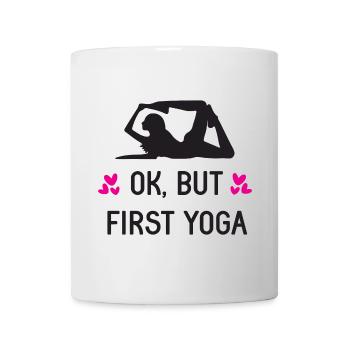 Ok, But First Yoga - Mug - white - Front