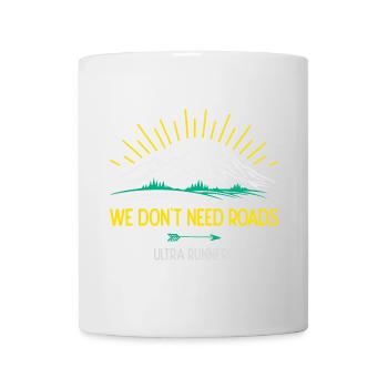 Nous n’avons pas besoin de routes. Ultra Runners - Mug blanc - blanc - Devant