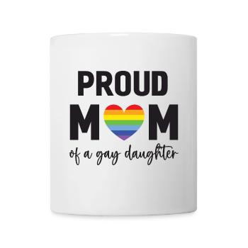 Mois de la fierté LGBT - Fière maman d’une fille gaie - Mug blanc - blanc - Devant