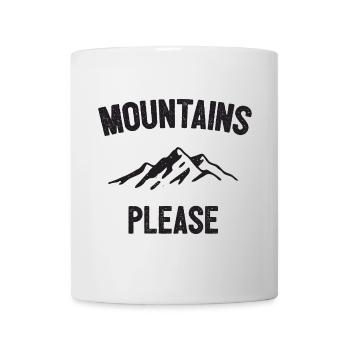 Berge bitte - Tasse - Weiß - Vorne