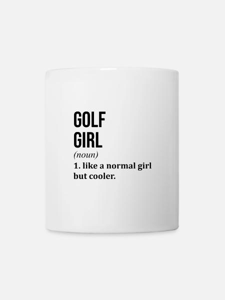 Golf Girl Lustiges Golf-Zitat - Tasse - Weiß