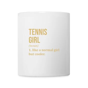 Tennis Girl Funny Quote - Mug - white - Front