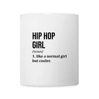 Hip Hop Fille Drôle Dire - Mug blanc - blanc - Devant