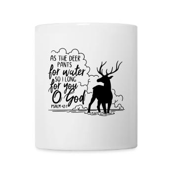As the deer pants for water - Mug - white - Front