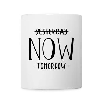 Yesterday Now Tomorrow Gestern Jetzt Morgen - Mug - white - Front