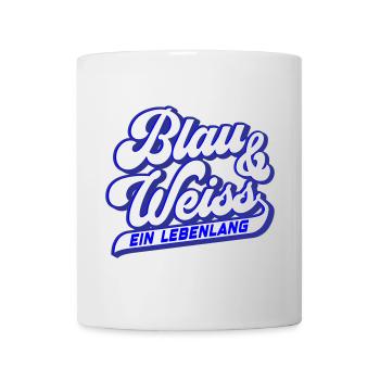Blau & Weiss ein Lebenlang | Farben änderbar - Tasse - Weiß - Vorne