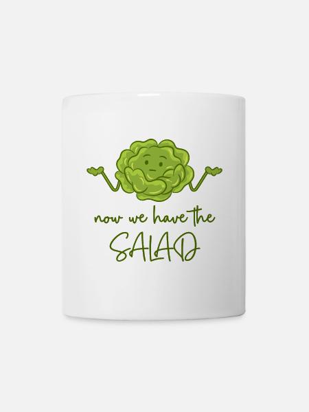 Now we have the salad - Tasse - Weiß
