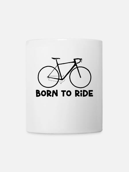 Born to ride my bike! - Tasse - Weiß