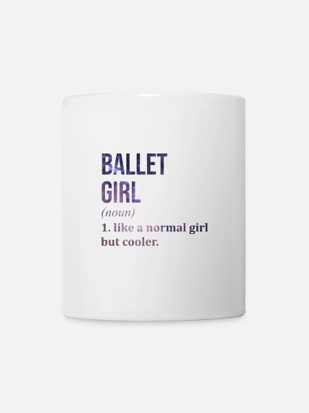 Ballett Ballett Ballett - Tasse - Weiß