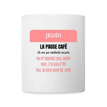 La pause café - Je suis pas assistante sociale - Mug blanc - blanc - Devant