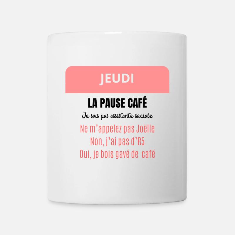 La pause café - Je suis pas assistante sociale - Mug blanc - blanc