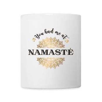 You had me at Namasté - Tasse - Weiß - Vorne