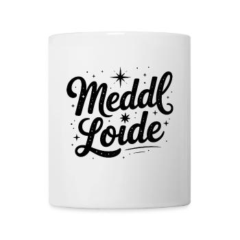 Meddl Loide - Deutsche Memes - Tasse - Weiß - Vorne