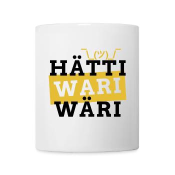 hätti wari wäri - if I had been I would have been I would be I - Mug - white - Front