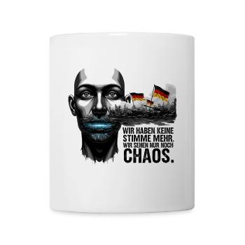 Wir sehen nur noch Chaos. - Tasse - Weiß - Vorne
