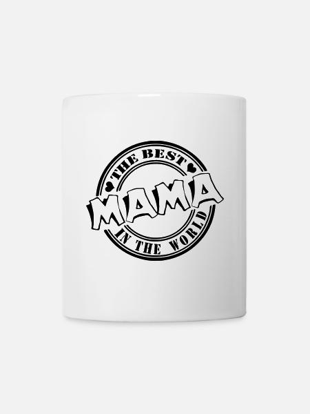 Mutter,Muttertag , Mama The best in the world(25) - Tasse - Weiß