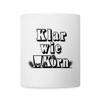 Korn , Party , Weizenkorn ,Klar wie Korn(25) - Tasse - Weiß - Vorne