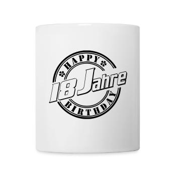 18. Geburtstag ,Volljährig , , Happy Birthday (25) - Tasse - Weiß - Vorne
