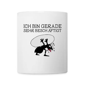 Schwer schuften Design – Ich bin sehr beschäftigt - Tasse - Weiß - Vorne