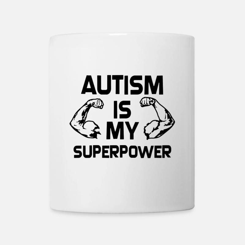 Autism Is My Superpower T Shirt - Mug - white