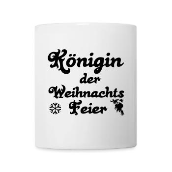Weihnachtsfeier Weihnachten Königin Geschenk - Tasse - Weiß - Vorne