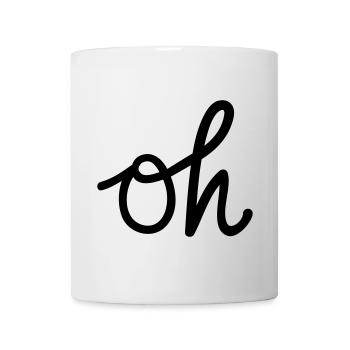 oh Typografie - Tasse - Weiß - Vorne