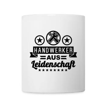 Handwerker aus Leidenschaft - Tasse - Weiß - Vorne