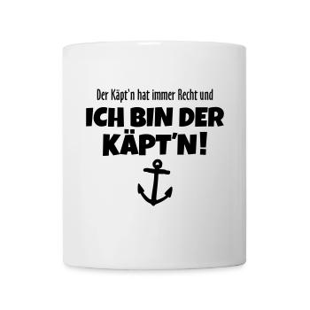 Der Käpt'n hat immer Recht Kapitän - Tasse - Weiß - Vorne