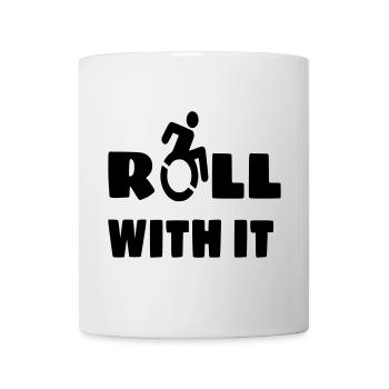 Ich rolle mit meinem Rollstuhl, Rolle, Behinderten # - Tasse - Weiß - Vorne