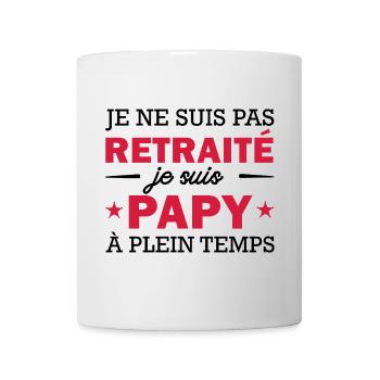 je ne suis pas retraité je suis papy à plein temps - Mug blanc - blanc - Devant