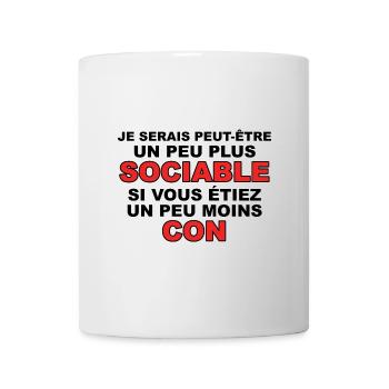 Je Serais Peut-être Un Peu Plus Sociable - Mug blanc - blanc - Devant
