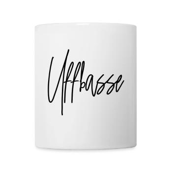 Uffbasse - Aufpassen Dialekt badisch deutsch - Tasse - Weiß - Vorne