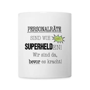 Personalrat Personalräte Betriebsrat Superhelden - Tasse - Weiß - Vorne
