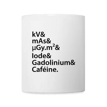 kV mAs Caféine Humour Café Radiologie Scanner Irm - Mug blanc - blanc - Devant