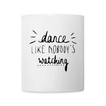 dance like nobody's watching - Mug - white - Front