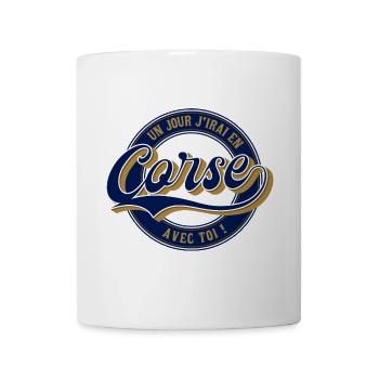 Un jour j'irai en Corse avec toi - Mug blanc - blanc - Devant