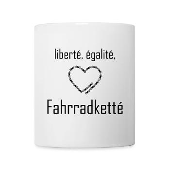 liberté, egalité, Fahrradketté - schwarze Schrift - Tasse - Weiß - Vorne