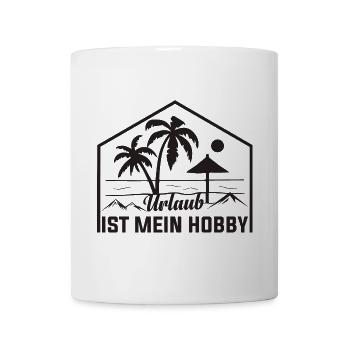 Urlaub ist mein Hobby - Reisen ist meine Welt - Tasse - Weiß - Vorne
